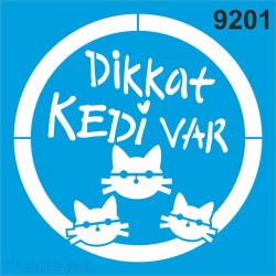 Dikkat Kedi Var - Stencil Boyama Şablonu - StencilSepeti