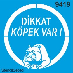 Dikkat Köpek Var - Stencil Boyama Şablonu - StencilSepeti