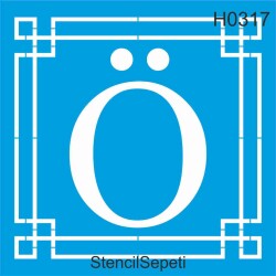 Harfler - Ö - StencilSepeti
