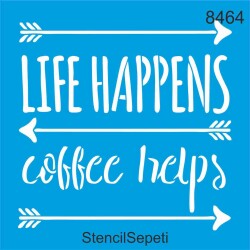 Kahve iyi gelir! - StencilSepeti