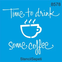 Kahve Zamanı - StencilSepeti